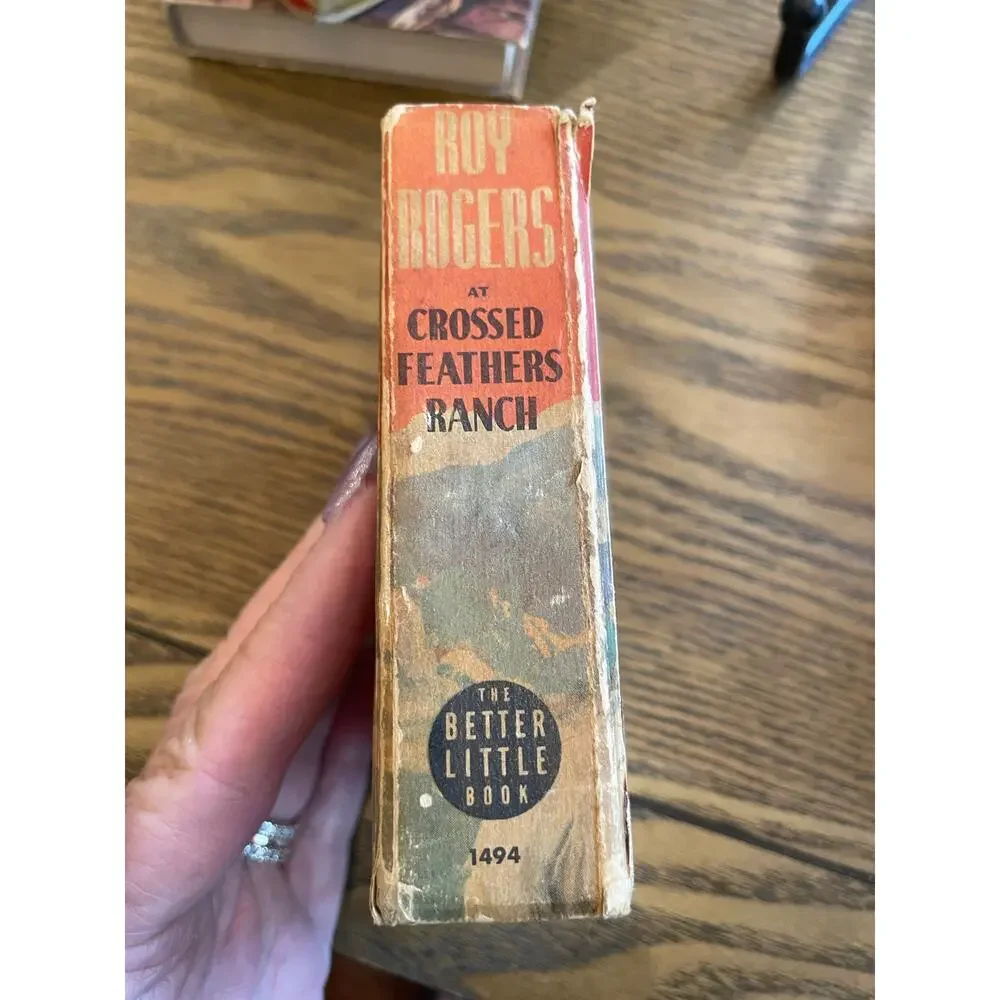 1945 Roy Rogers at Crossed Feathers Ranch Better Little Book #1494 Whitman
